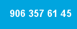 906 357 61 45